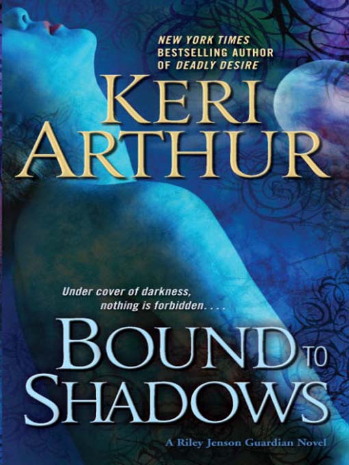 Title details for Bound to Shadows by Keri Arthur - Wait list